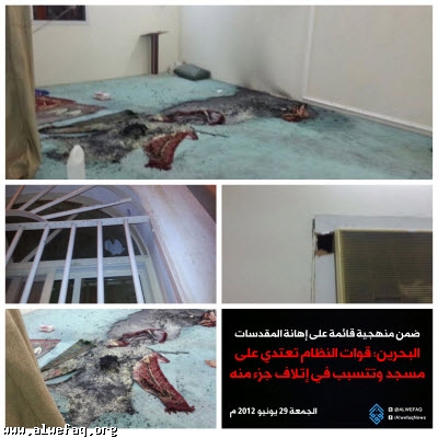 قوات النظام البحريني تعتدي على مسجد وتتسبب في إتلاف جزء منه 
