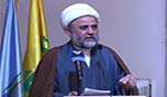 الشيخ قاووق: &rsquo;إسرائيل&rsquo; تراهن على الإرهاب التكفيري
