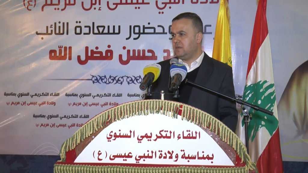النائب فضل الله: تدخلنا في سوريا من أجل لبنان والقدس وكي لا تضيع فلسطين