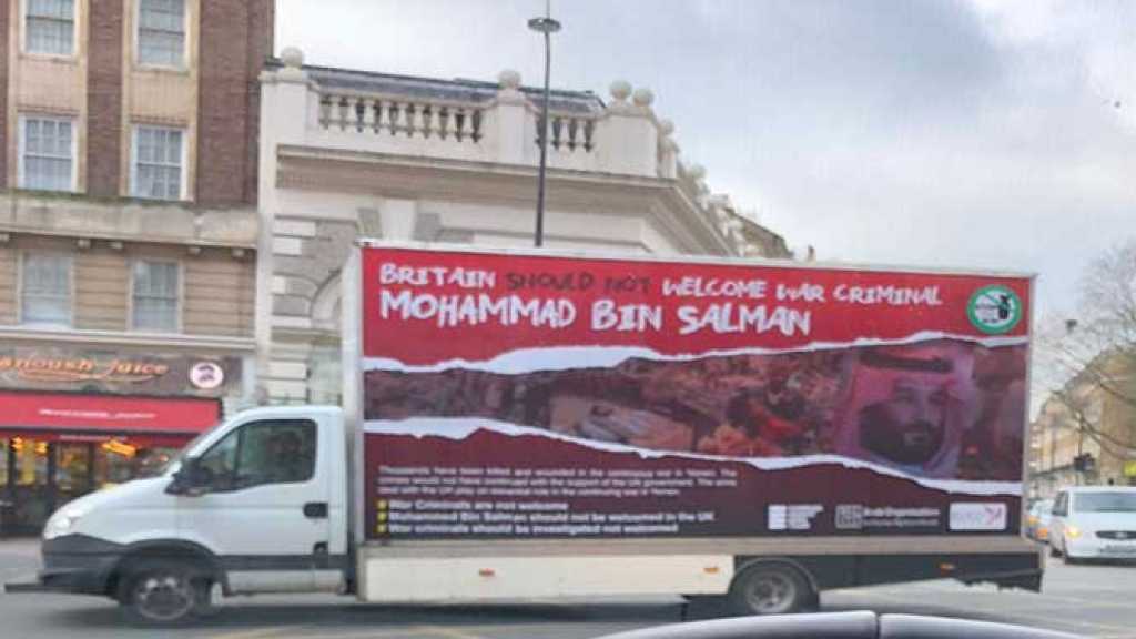 شاحنات لندن تحمل ملصقات رافضة لزيارة &rsquo;مجرم الحرب محمد بن سلمان&rsquo;