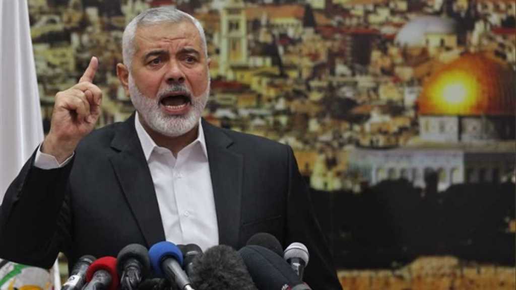 هنية: نقف للصهاينة بالمرصاد وقادرون على انتزاع النصر تلو النصر 