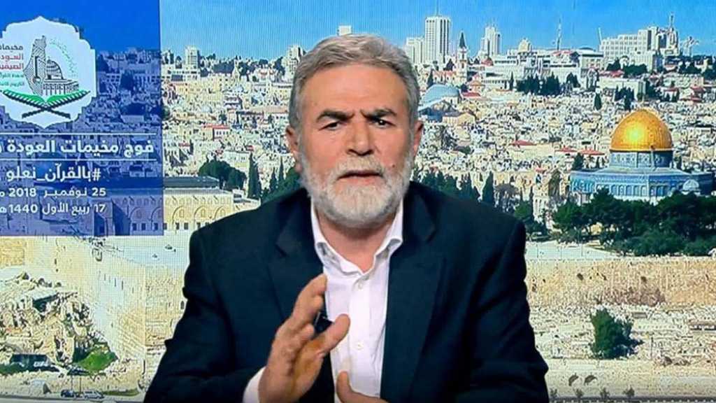 النخالة: لن يستطيع نتنياهو أن ينتصر علينا بتنقله بين العواصم الفارهة